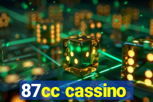 87cc cassino